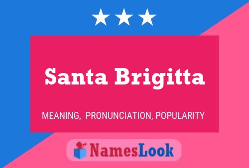 Póster del nombre Santa Brigitta