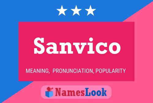 Póster del nombre Sanvico