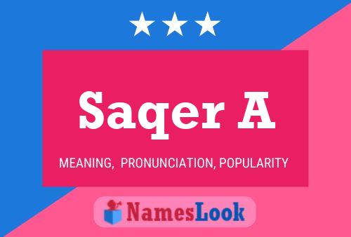 Póster del nombre Saqer A