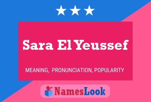 Póster del nombre Sara El Yeussef