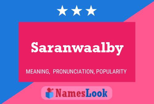 Póster del nombre Saranwaalby