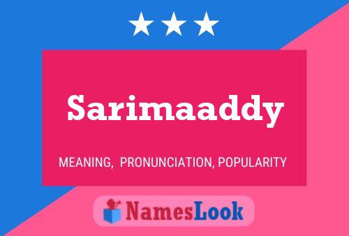 Póster del nombre Sarimaaddy