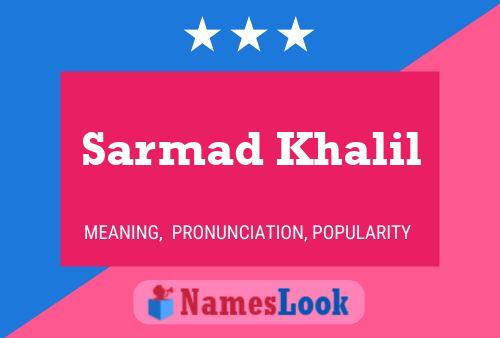 Póster del nombre Sarmad Khalil