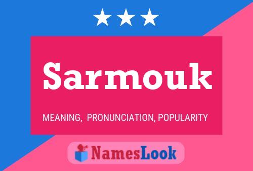 Póster del nombre Sarmouk