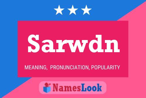 Póster del nombre Sarwdn