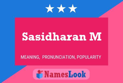 Póster del nombre Sasidharan M