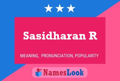 Póster del nombre Sasidharan R