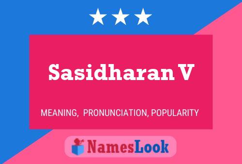 Póster del nombre Sasidharan V