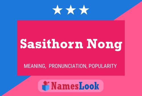 Póster del nombre Sasithorn Nong