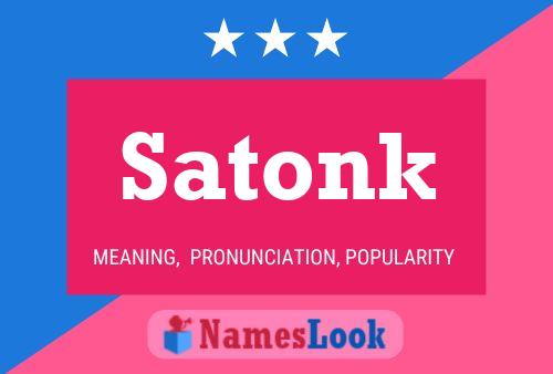 Póster del nombre Satonk