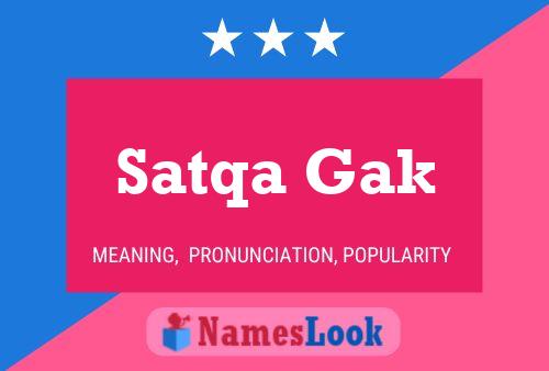 Póster del nombre Satqa Gak