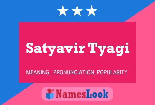 Póster del nombre Satyavir Tyagi