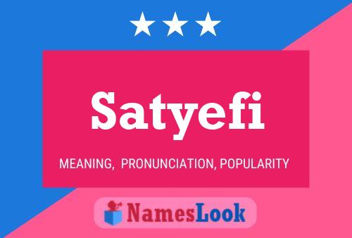 Póster del nombre Satyefi