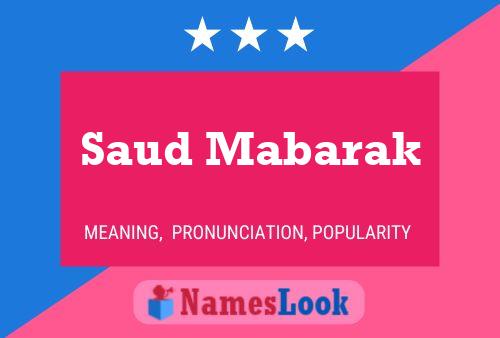 Póster del nombre Saud Mabarak