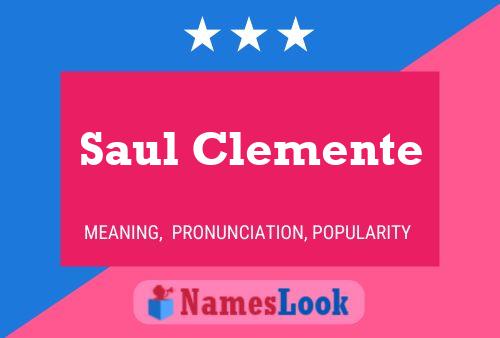 Póster del nombre Saul Clemente