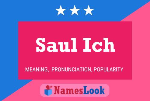 Póster del nombre Saul Ich