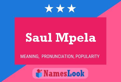 Póster del nombre Saul Mpela