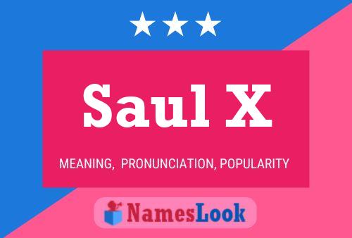 Póster del nombre Saul X