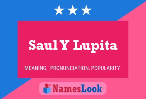 Póster del nombre Saul Y Lupita