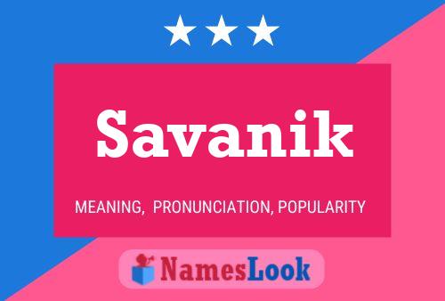 Póster del nombre Savanik