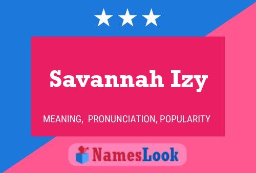 Póster del nombre Savannah Izy