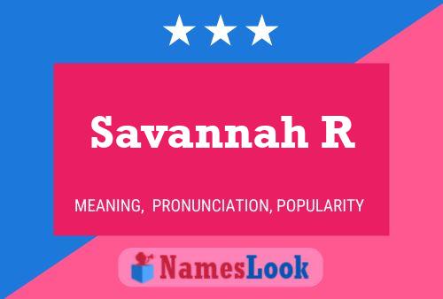 Póster del nombre Savannah R