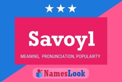 Póster del nombre Savoyl