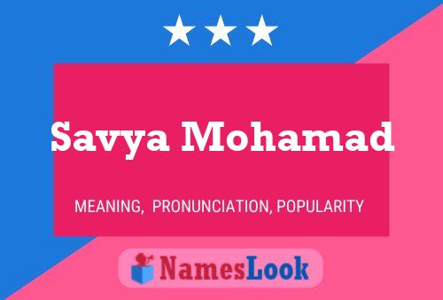 Póster del nombre Savya Mohamad