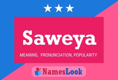 Póster del nombre Saweya