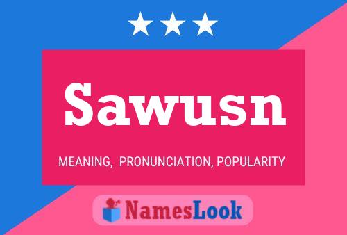 Póster del nombre Sawusn