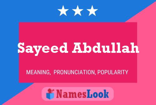 Póster del nombre Sayeed Abdullah