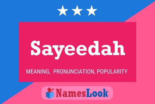 Póster del nombre Sayeedah