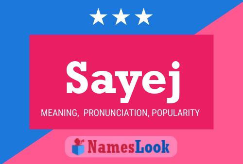 Póster del nombre Sayej