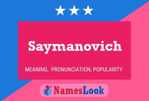 Póster del nombre Saymanovich