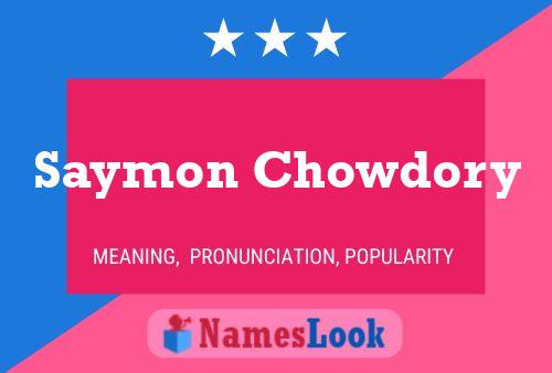 Póster del nombre Saymon Chowdory