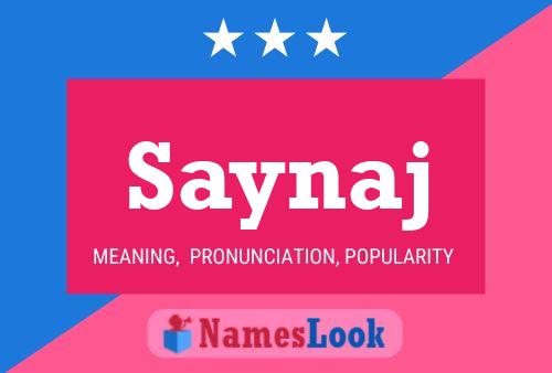 Póster del nombre Saynaj