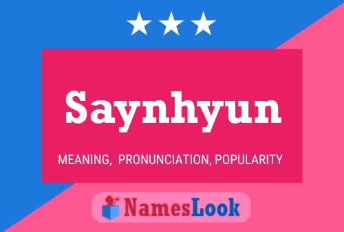 Póster del nombre Saynhyun