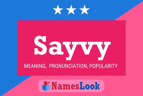 Póster del nombre Sayvy