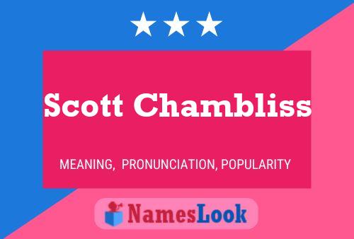 Póster del nombre Scott Chambliss