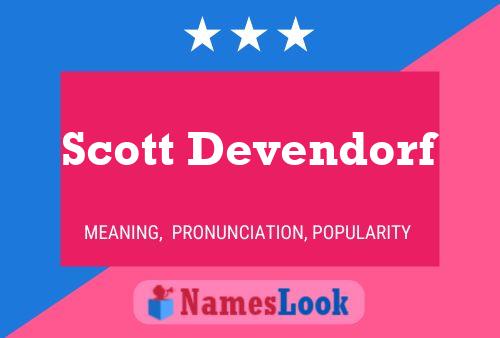 Póster del nombre Scott Devendorf