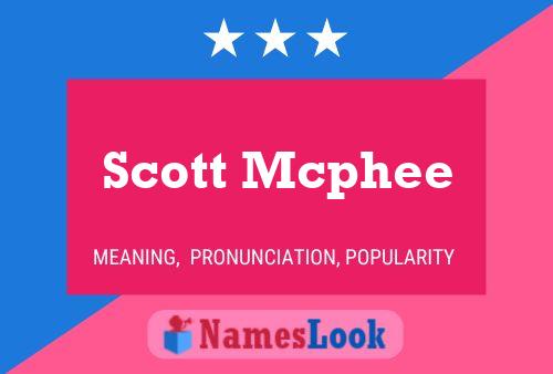 Póster del nombre Scott Mcphee