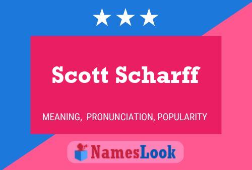 Póster del nombre Scott Scharff