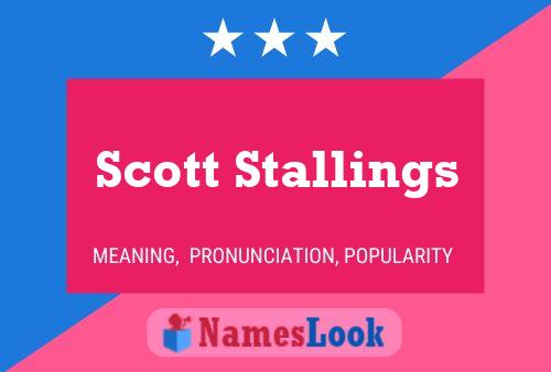 Póster del nombre Scott Stallings