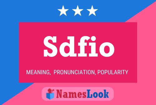 Póster del nombre Sdfio