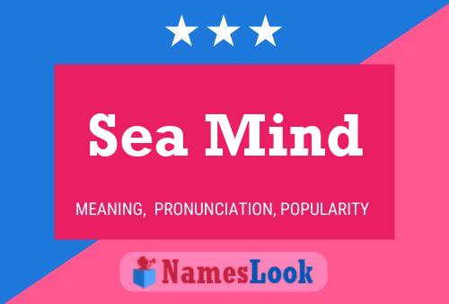 Póster del nombre Sea Mind