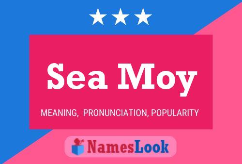 Póster del nombre Sea Moy