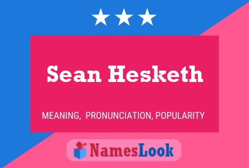 Póster del nombre Sean Hesketh