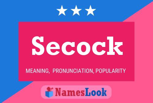 Póster del nombre Secock