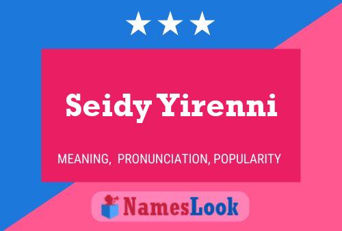 Póster del nombre Seidy Yirenni