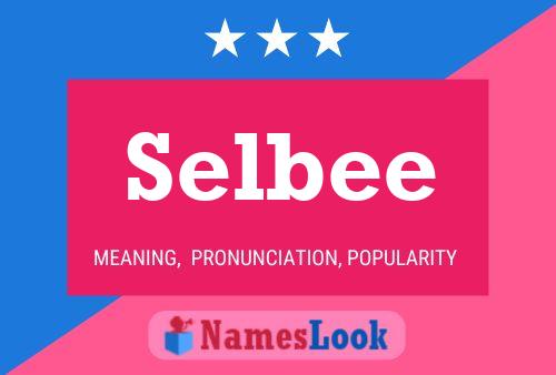 Póster del nombre Selbee